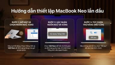 Tổng quan thiết kế và diện mạo của thiết lập MacBook Neo từ A đến Z cho người mới