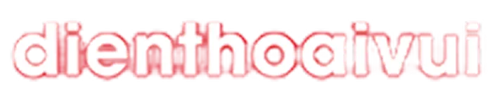 Điện Thoại Vui